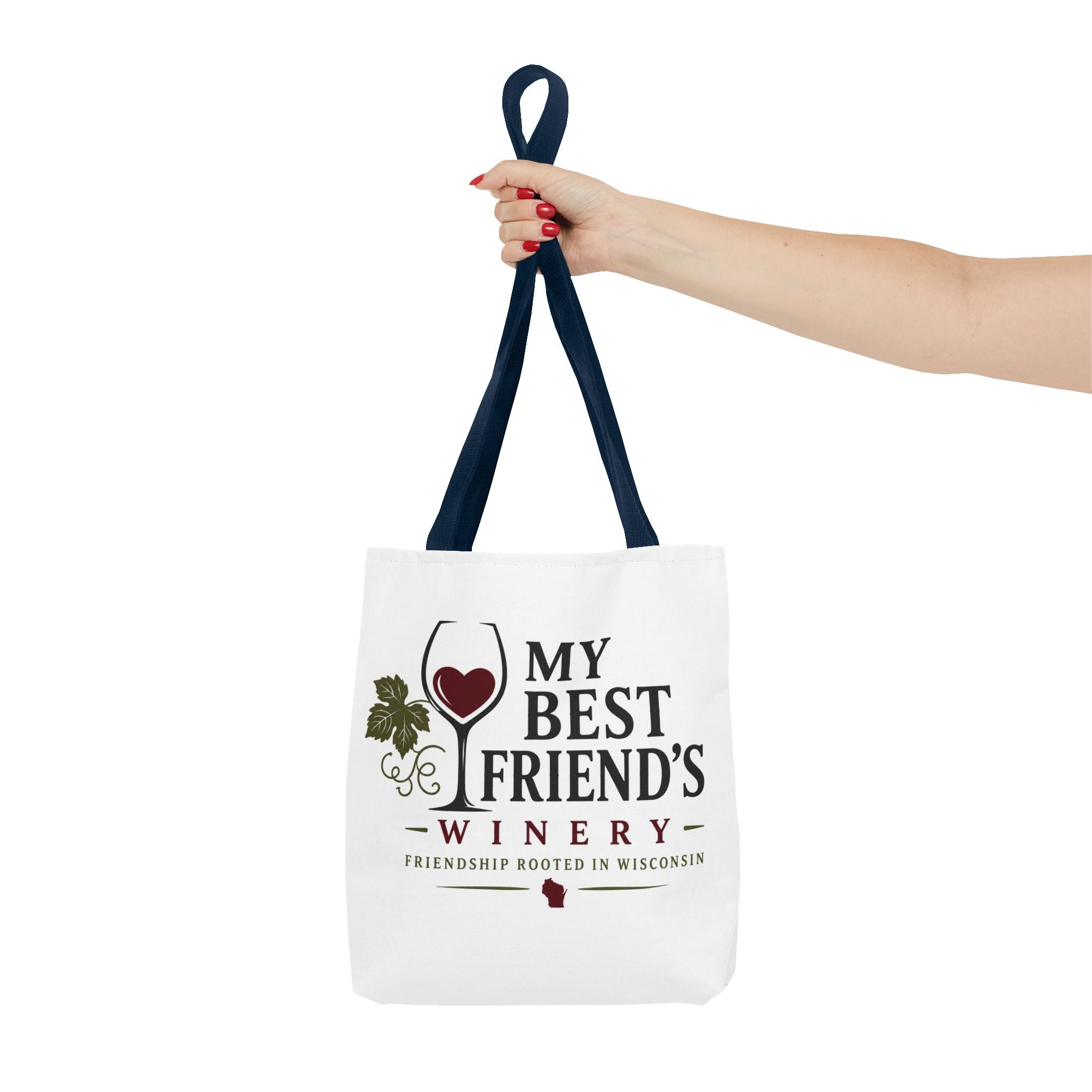 My Best Friend's Winery Tote Bag — Friendship Rooted in Wisconsin Wine Tote