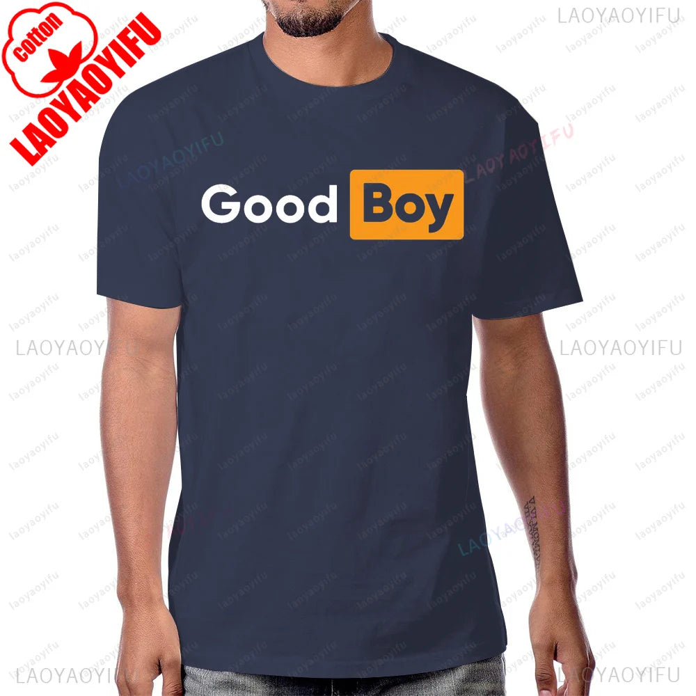 Funny Saying Good Boy Printed T-Shirt