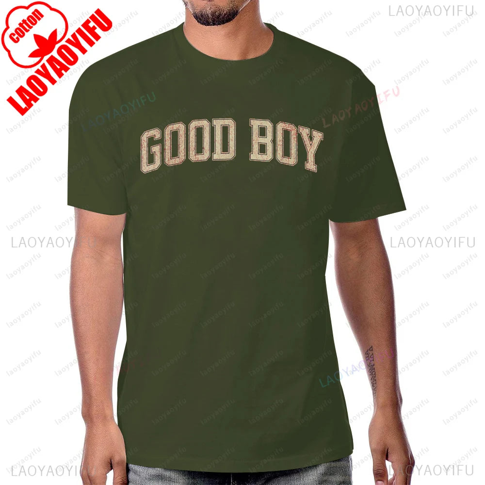 Funny Saying Good Boy Printed T-Shirt