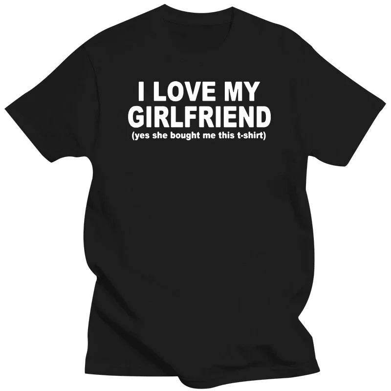 I Love My Girlfriend T-shirt