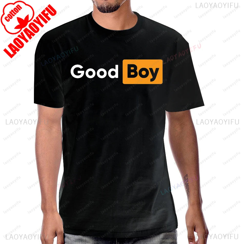 Funny Saying Good Boy Printed T-Shirt