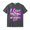 I Love Tasting Myself On Daddy Unisex T-Shirt Dark Grey