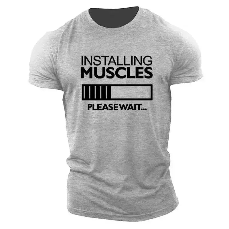 Installing Muscles Please Wait T-Shirt