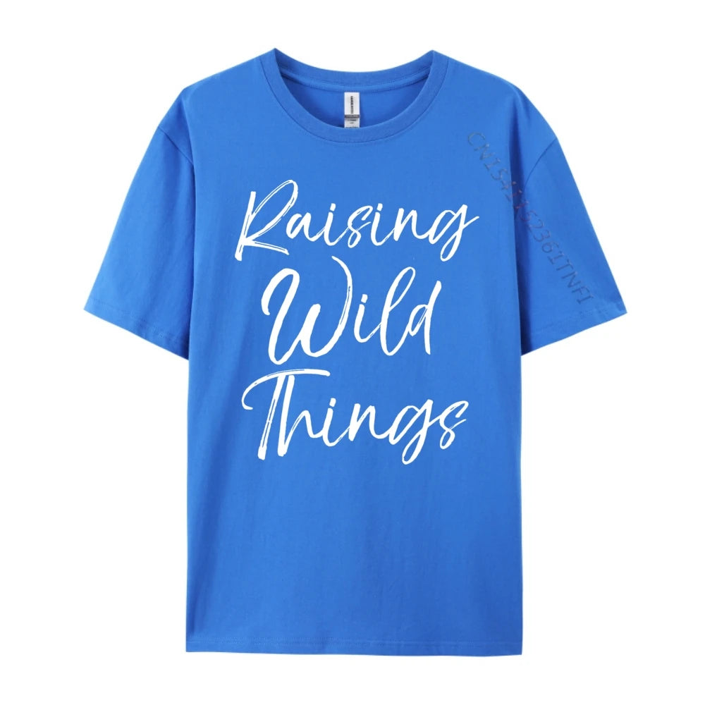 Toddler Of Mother Day Raising Wild Things Clothing Camiseta Masculina Graphic Tee Original Mens T-Shirts New Years Eve