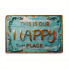 Vintage Metal Sign This Is Our Happy Place Wall Art for Home Kitchen Bar Restaurant Coffee Shop Man Cave Indoor Outdoor Decor