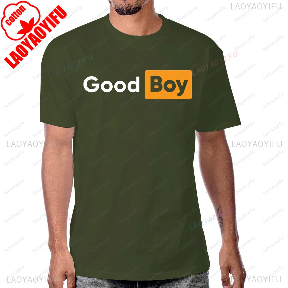 Funny Saying Good Boy Printed T-Shirt