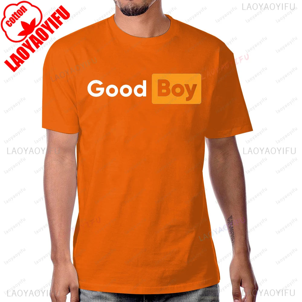 Funny Saying Good Boy Printed T-Shirt