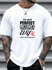 I'm Not Perfect But My Wife Is Great Printed Men's Cotton T-shirt Everyday Resort Men's Top As A Gift for Husband and Boyfriend